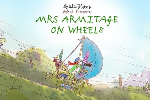 Quentin Blake’s Mrs Armitage on Wheels